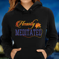 Heavily Meditated Adult Hoodie - DesignsByLouiseAdkins