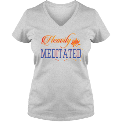 Heavily Meditated Ladies V Neck Tee - DesignsByLouiseAdkins