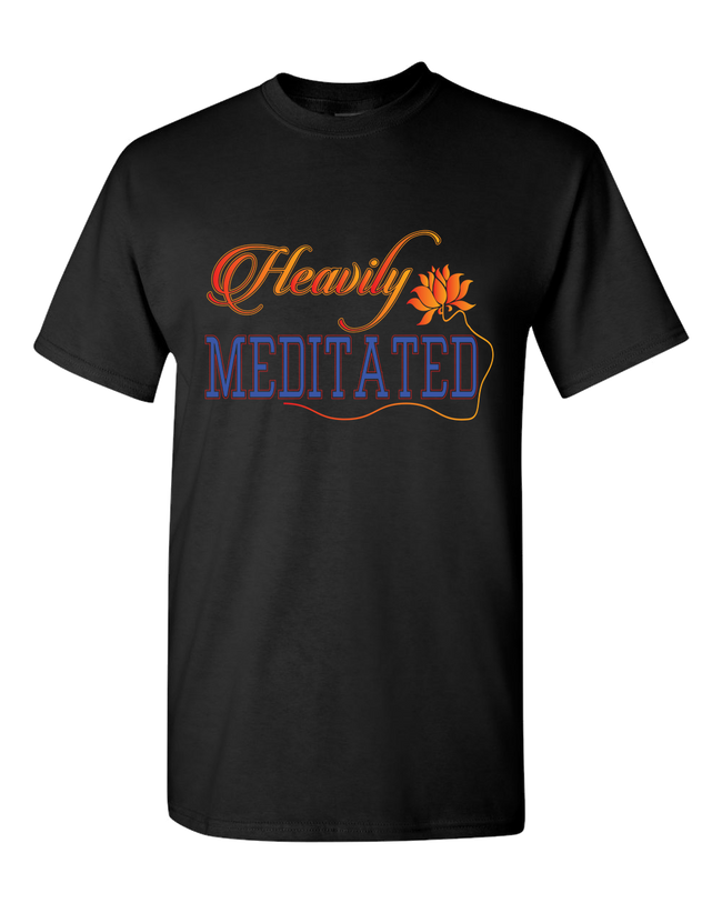 Heavily Meditated Adult Unisex T-Shirt - DesignsByLouiseAdkins