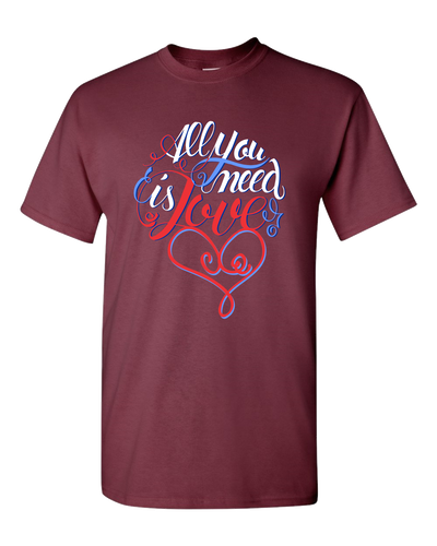 All You Need Is Love Adult Unisex T-Shirt - DesignsByLouiseAdkins