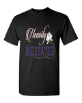 Heavily Meditated Adult Unisex T-Shirt - DesignsByLouiseAdkins